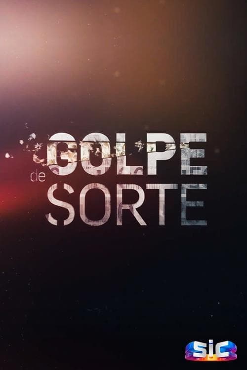 Golpe de Sorte VF Streaming Français