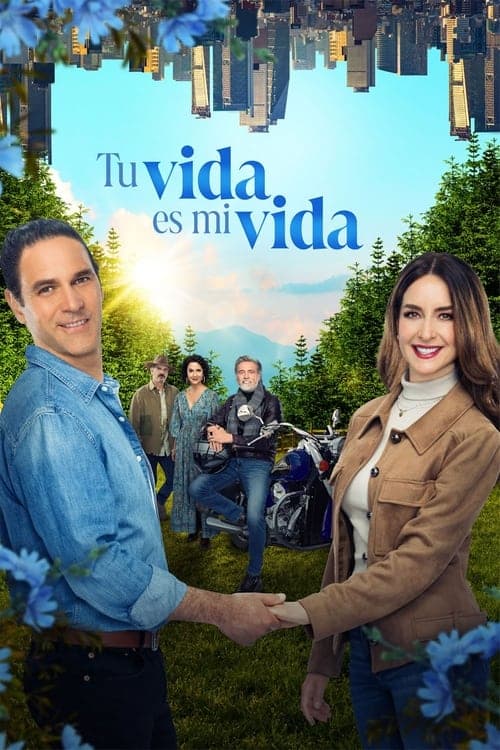 Tu vida es mi vida VF Streaming Français